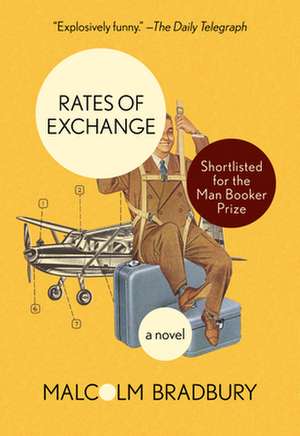 Rates of Exchange de Malcolm Bradbury