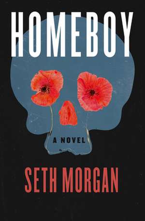 Homeboy de Seth Morgan