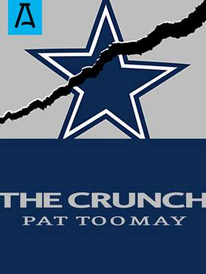 The Crunch de Pat Toomay