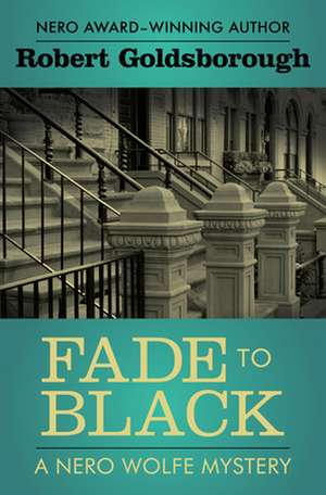 Fade to Black de Robert Goldsborough