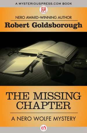 The Missing Chapter de Robert Goldsborough