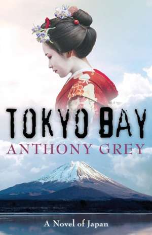 Tokyo Bay de Anthony Grey