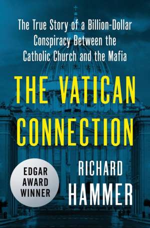 The Vatican Connection de Richard Hammer