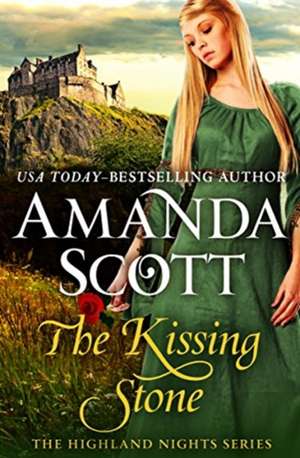 Kissing Stone de Amanda Scott