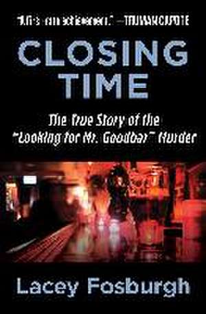 Closing Time de Lacey Fosburgh