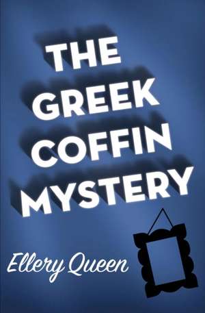 The Greek Coffin Mystery