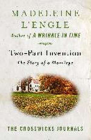 Two-Part Invention de Madeleine L'Engle