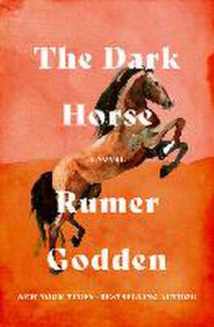 The Dark Horse de Rumer Godden