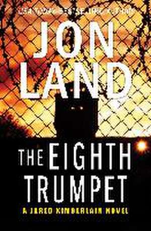 The Eighth Trumpet de Jon Land