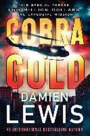 Cobra Gold de Damien Lewis