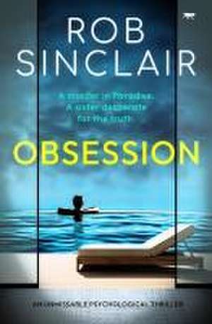 Obsession de Rob Sinclair