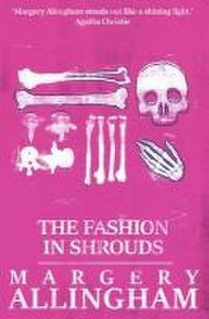 The Fashion in Shrouds de Margery Allingham