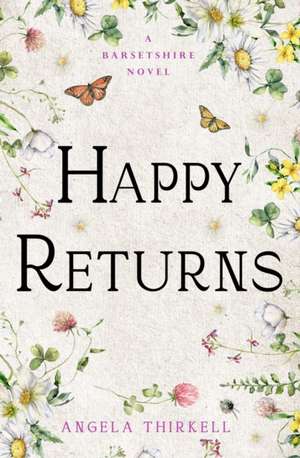 Thirkell, A: Happy Returns