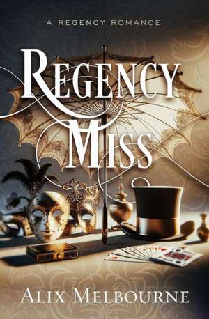 Regency Miss de Alix Melbourne