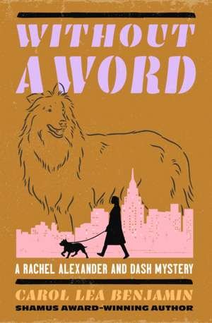 Without a Word de Carol Lea Benjamin