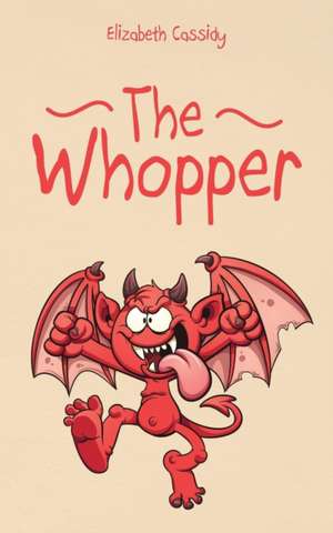 The Whopper de Elizabeth Cassidy