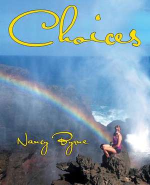 Choices de Nancy Byrne