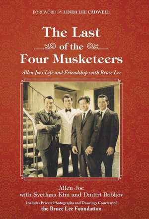 The Last of the Four Musketeers de Allen Joe