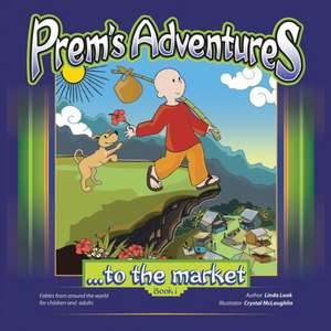 Prem's Adventures de Linda Look