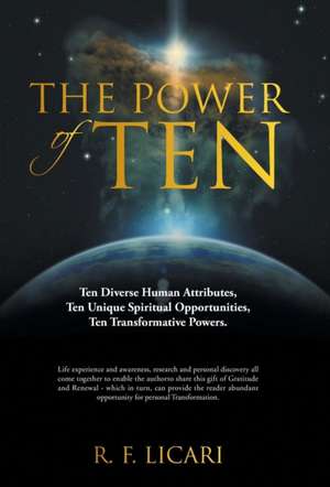 The Power of Ten de R. F. Licari