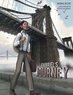 Gabriel's Journey de Nora Rose