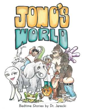 Jono's World de Dr Jarecki