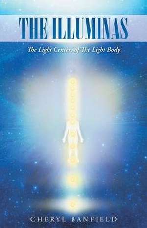 The Illuminas de Cheryl Banfield
