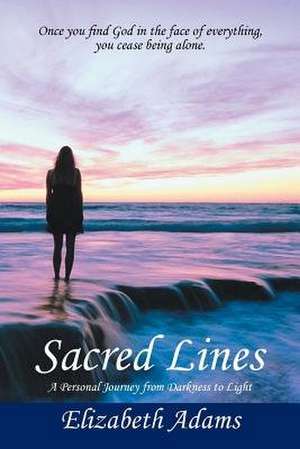 Sacred Lines de Elizabeth Adams