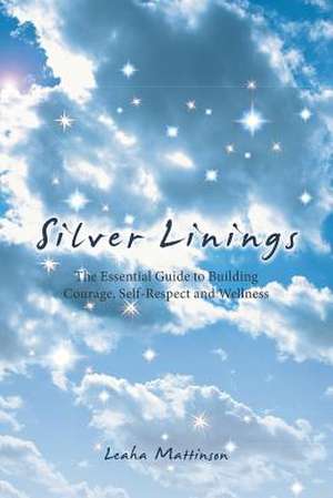 Silver Linings de Leaha Mattinson