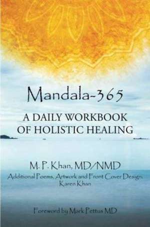 Mandala-365 de MD Nmd Dr M. P. Khan