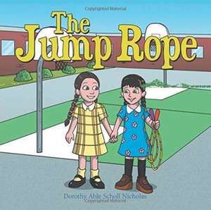 The Jump Rope de Dorothy Able Scholl Nicholas
