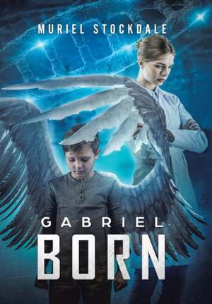 Gabriel Born de Muriel Stockdale