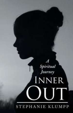 Inner Out de Stephanie Klumpp