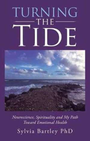 Turning the Tide de Sylvia Bartley