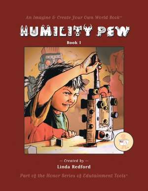 Humility Pew de Linda Redford