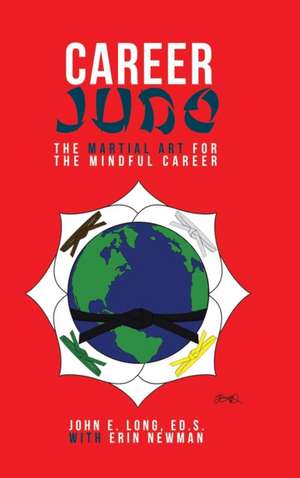 Career Judo de Ed. S. John E. Long