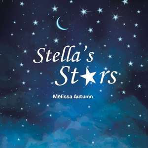 Stella's Stars de Melissa Autumn