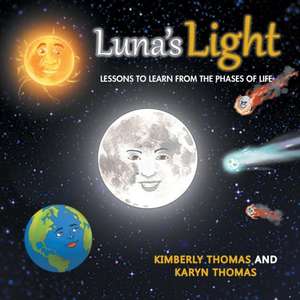 Luna's Light de Kimberly Thomas