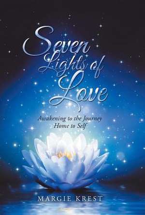 Seven Lights of Love de Krest, Margie