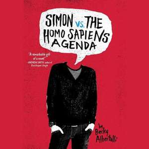 Simon vs. the Homo Sapiens Agenda de Becky Albertalli