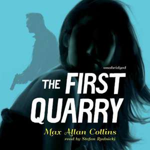 The First Quarry de Max Allan Collins