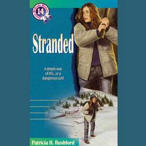 Stranded de Patricia H. Rushford