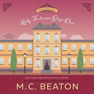 Lady Fortescue Steps Out de M. C. Beaton