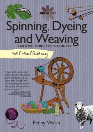 Self-Sufficiency: Essential Guide for Beginners de Penny Walsh