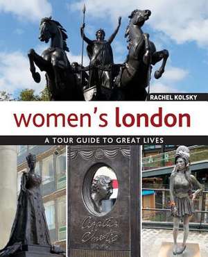 Women's London (Hc) de Rachel Kolsky