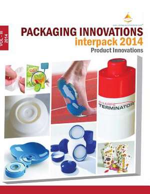 Packaging Innovations Interpack 2014 de MR Sandeep Kumar Goyal