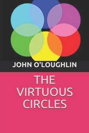 The Virtuous Circles de John O'Loughlin