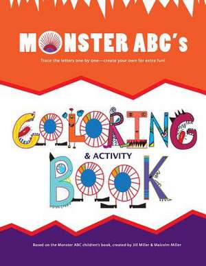 Monster ABC's Coloring Book de Jill D. Miller