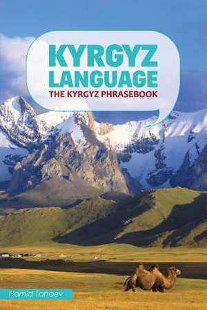 Kyrgyz Language de Hamid Tanaev