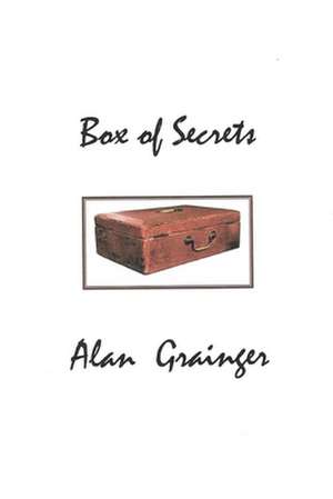 Box of Secrets de Alan Grainger